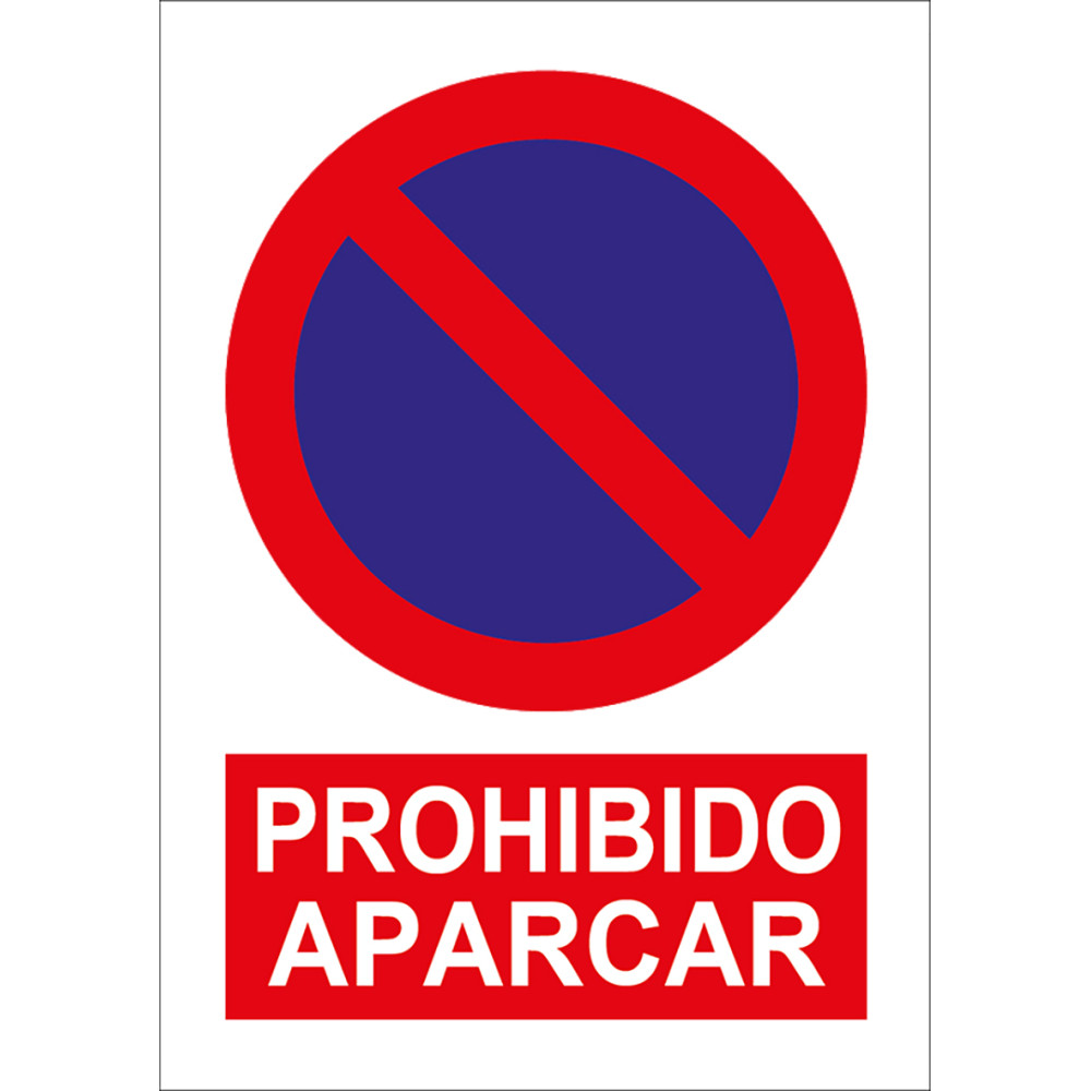 Señal prohibido Aparcar
