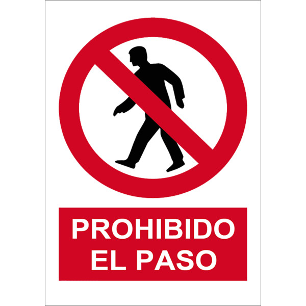 Señal Prohibido paso