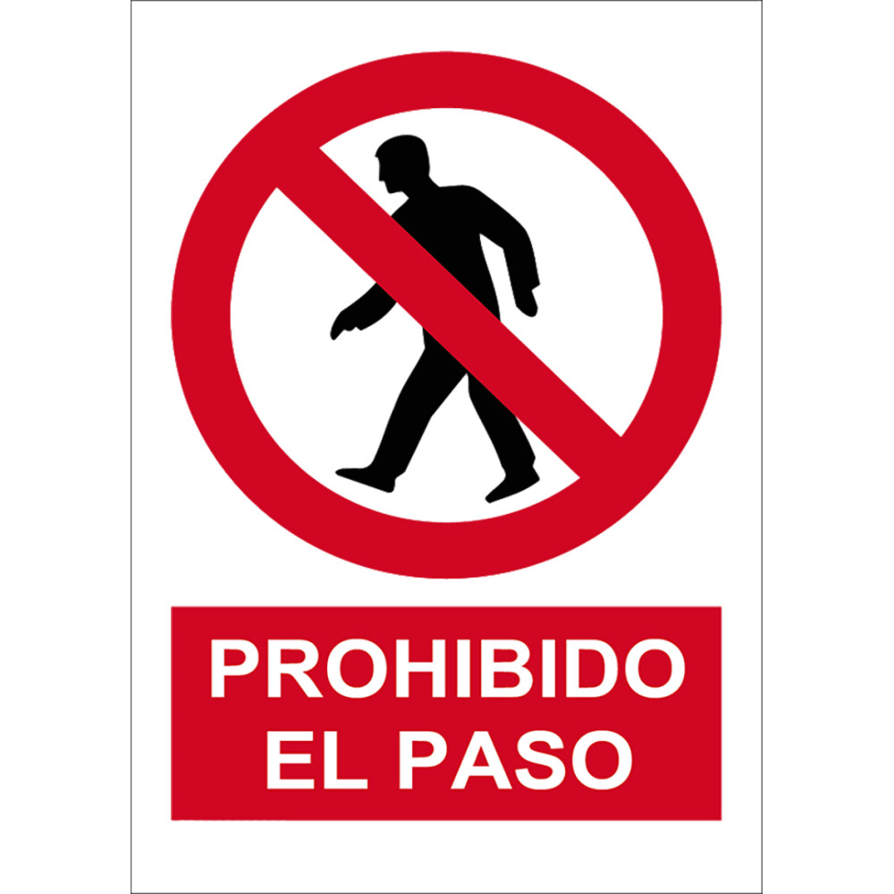 Señal Prohibido paso