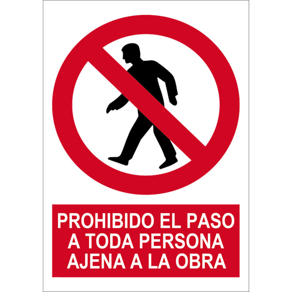 Señal Prohibido paso persona ajena obra